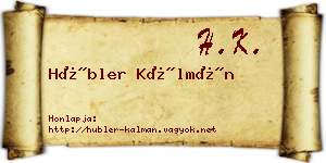 Hübler Kálmán névjegykártya